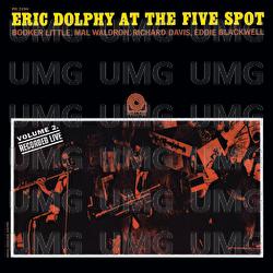 At the Five Spot, Vol. 2 - Eric Dolphy, Booker Little, Mal Waldron