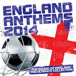 England Anthems 2014