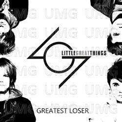 Greatest Loser - Little Great Things