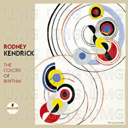 The Colors Of Rhythm - Rodney Kendrick