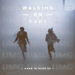 Hand In Hand EP - Walking On Cars