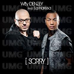 Sorry - Willy Denzey, La Harissa
