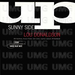 Sunny Side Up - Lou Donaldson