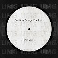My City - Bodhi, George The Poet