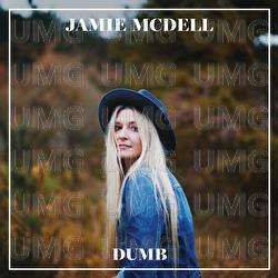 Dumb - Jamie McDell