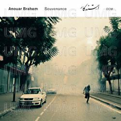 Souvenance - Anouar Brahem