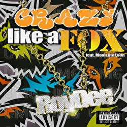 Crazy Like A Fox - Roy Dee