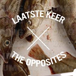 Laatste Keer - The Opposites