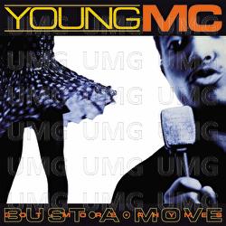 Bust A Move / Got More Rhymes - Young MC