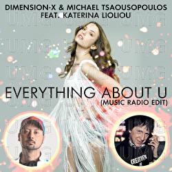 Everything About U - Dimension-X, Michael Tsaousopoulos, Katerina Lioliou