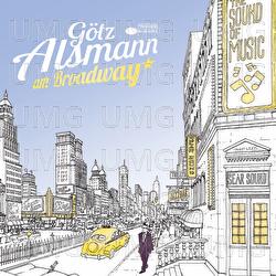 Am Broadway - G&ouml;tz Alsmann