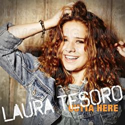 Outta Here - Laura Tesoro