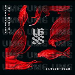 Bloodstream - Shapeshifter, The Upbeats
