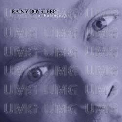 Ambulance - Rainy Boy Sleep