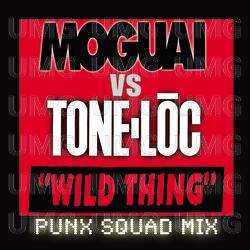 Wild Thing - MOGUAI, Tone-Loc