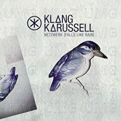 Netzwerk (Falls Like Rain) - Klangkarussell