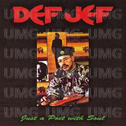 Just A Poet With Soul - Def Jef