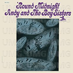 'Round Midnight - Andy And The Bey Sisters