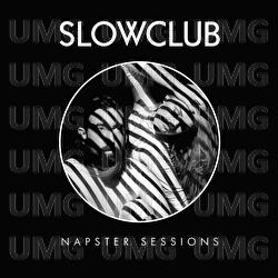 Napster Session - Slow Club