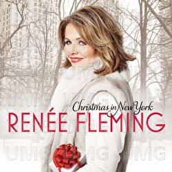 Christmas In New York - Renée Fleming
