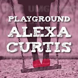 Playground - Alexa Curtis