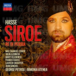Hasse: Siroe - Re Di Persia - Max Cencic, Julia Lezhneva, Mary-Ellen Nesi