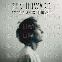 Amazon Artist Lounge - Ben Howard