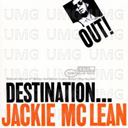 Destination...Out! - Jackie McLean