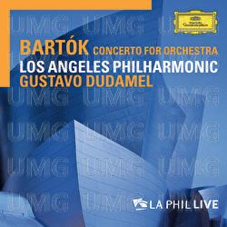 Bartók: Concerto For Orchestra - Los Angeles Philharmonic, Gustavo Dudamel