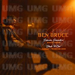 Someone, Somewhere - Ben Bruce