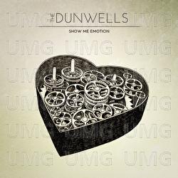 Show Me Emotion - The Dunwells