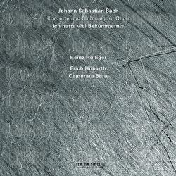 Johann Sebastian Bach: Ich hatte viel Bekümmernis - Heinz Holliger, Camerata Bern, Erich Höbarth