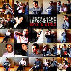 Boys & Girls - Lanfranchi, Marchesini