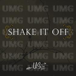 Shake It Off - Us The Duo
