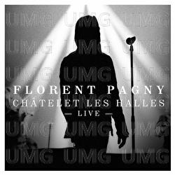 Chatelet les Halles - Florent Pagny