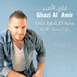Daba Tjibek El Ayam - Ghazi Al Amir