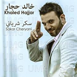 Sakar Cheryani - Khaled Hajjar
