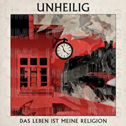 Das Leben ist meine Religion - Unheilig