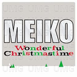 Wonderful Christmastime - Meiko