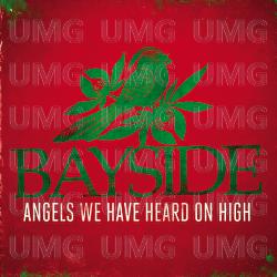 Angels We Have Heard On High - Bayside