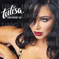 Living Without You - Tulisa