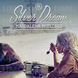 Silver Dream - Magdalena Mielcarz