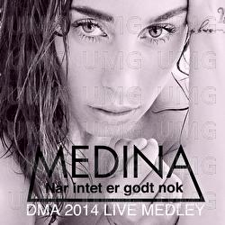 DMA 2014 Live Medley - Medina