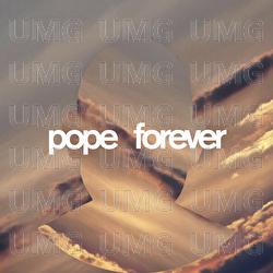 Forever - Pope