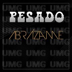 Abr&aacute;zame - Pesado
