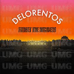 Forget The Numbers - Delorentos