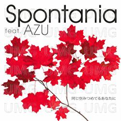 Onaji Sora Mitsumeteru Anatani - Spontania, Azu