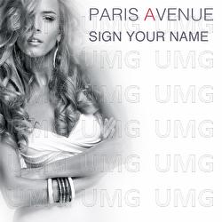 Sign Your Name - Paris Avenue