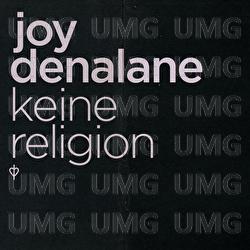 Keine Religion - Joy Denalane