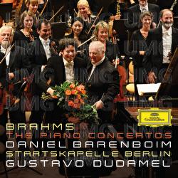 Brahms: The Piano Concertos - Daniel Barenboim, Staatskapelle Berlin, Gustavo Dudamel